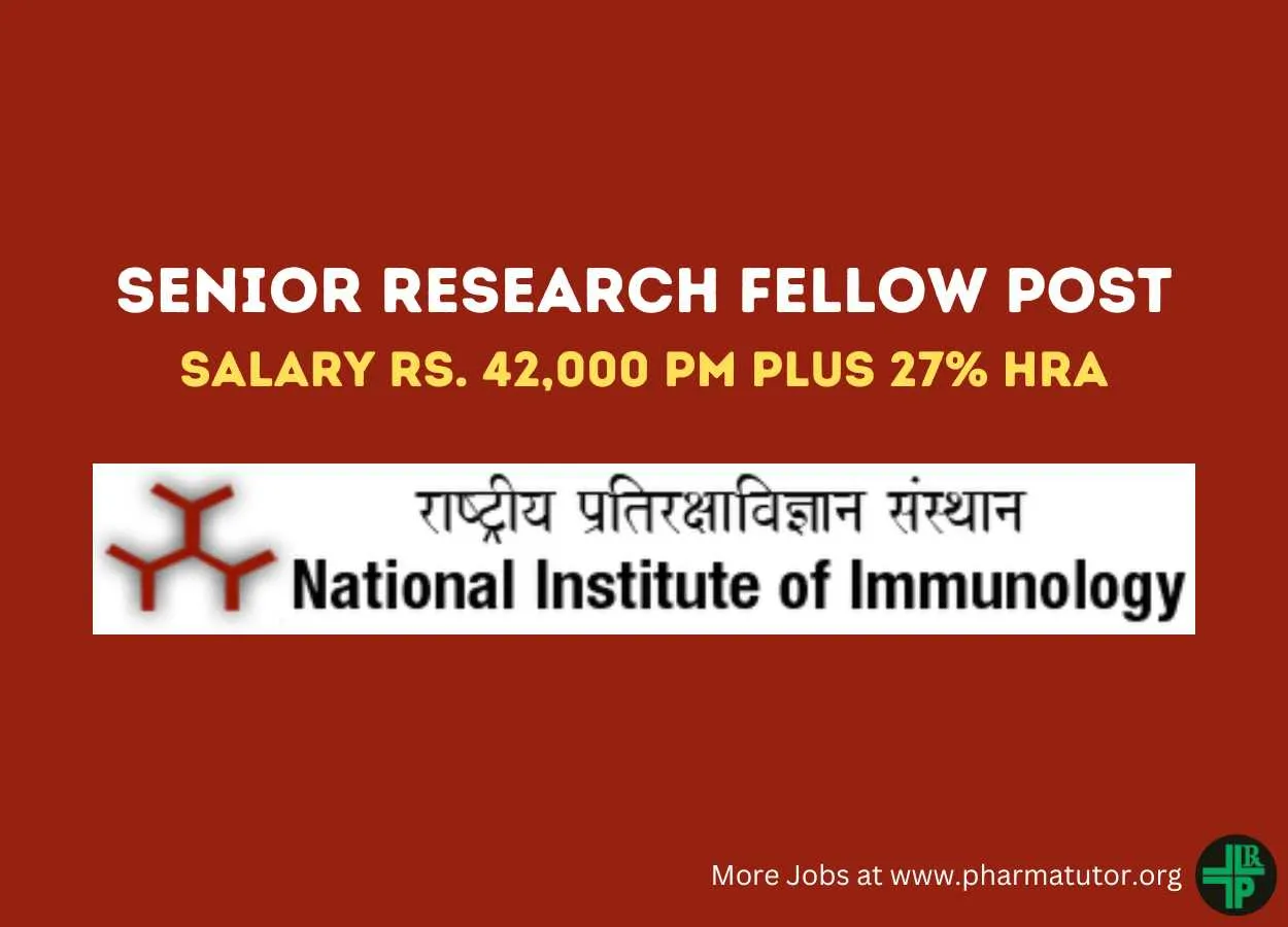 Vacancy for Senior Research Fellow at National Institute of Immunology