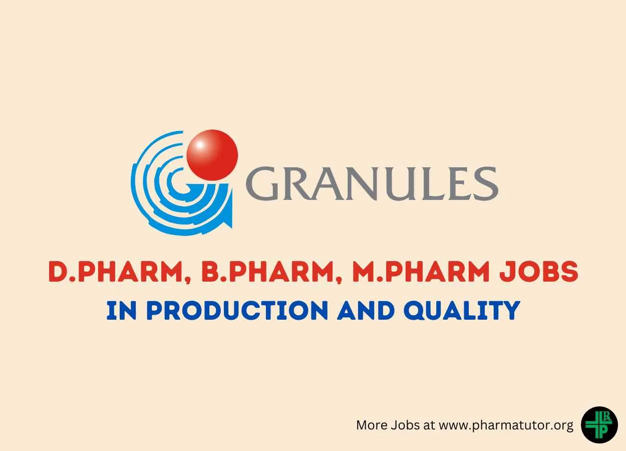 Walk in Drive for D.Pharm, B.Pharm, M.Pharm in Production and Quality at Granules India