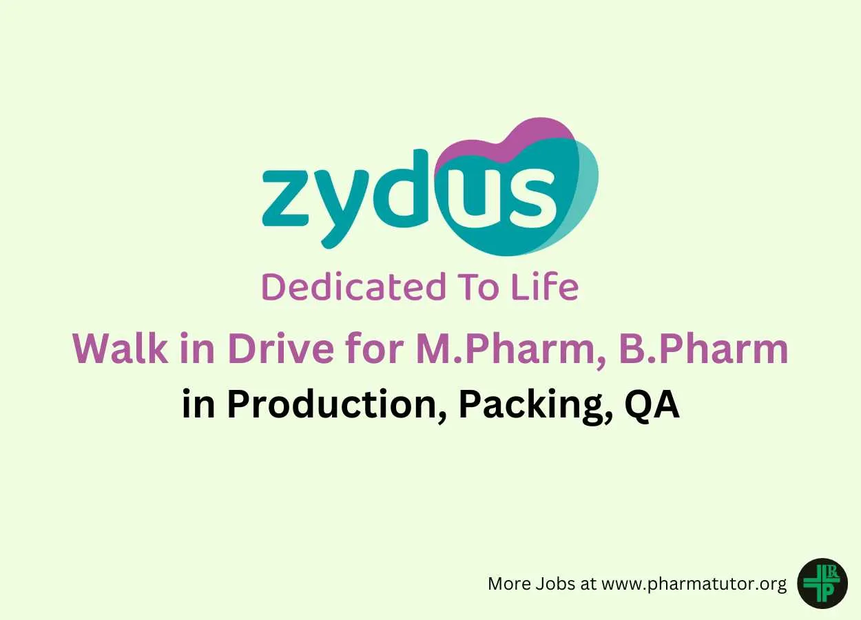 Walk in Drive for M.Pharm, B.Pharm in Production, Packing, QA at Zydus Life Science