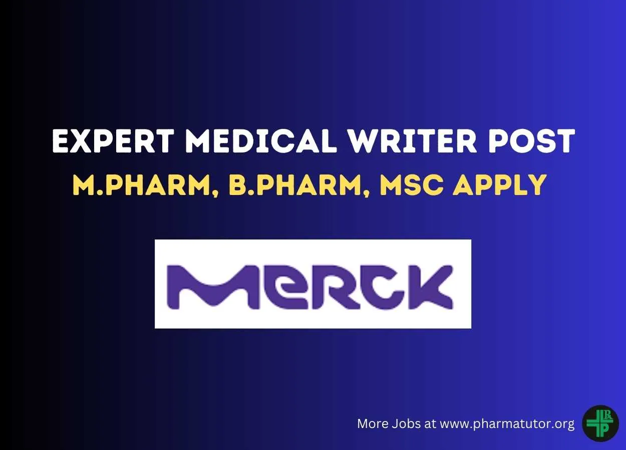 Work as Expert Medical Writer at Merck