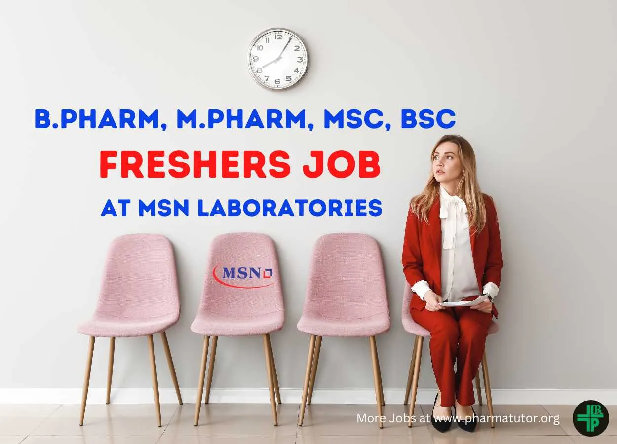 Fresher jobs at MSN Formulation Unit in QC and Microbiology