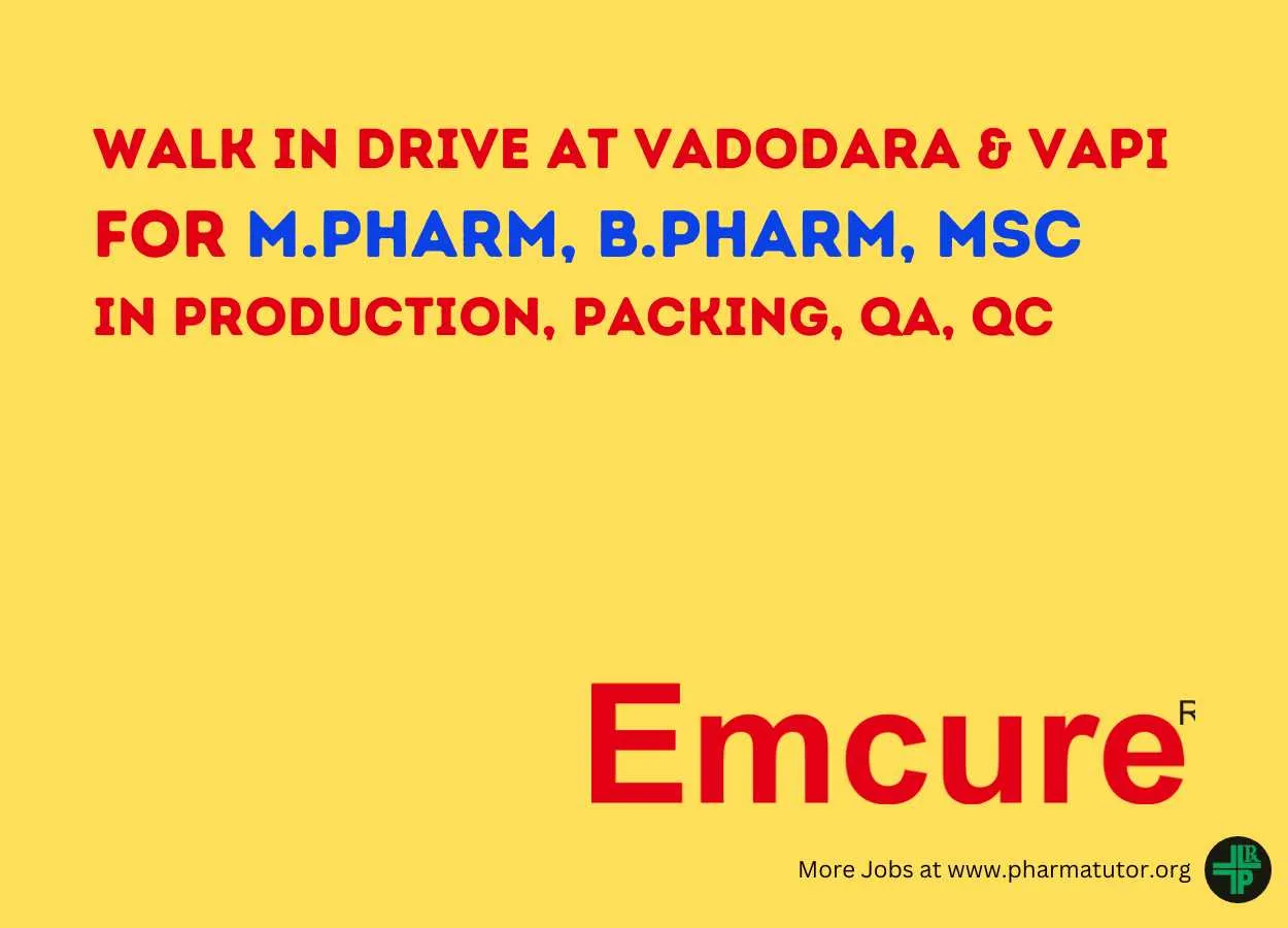 Interview for M.Pharm, B.Pharm, MSc in Production, Packing, QA, QC at Emcure