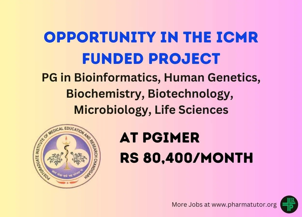 Opportunity in the ICMR funded Project at PGIMER