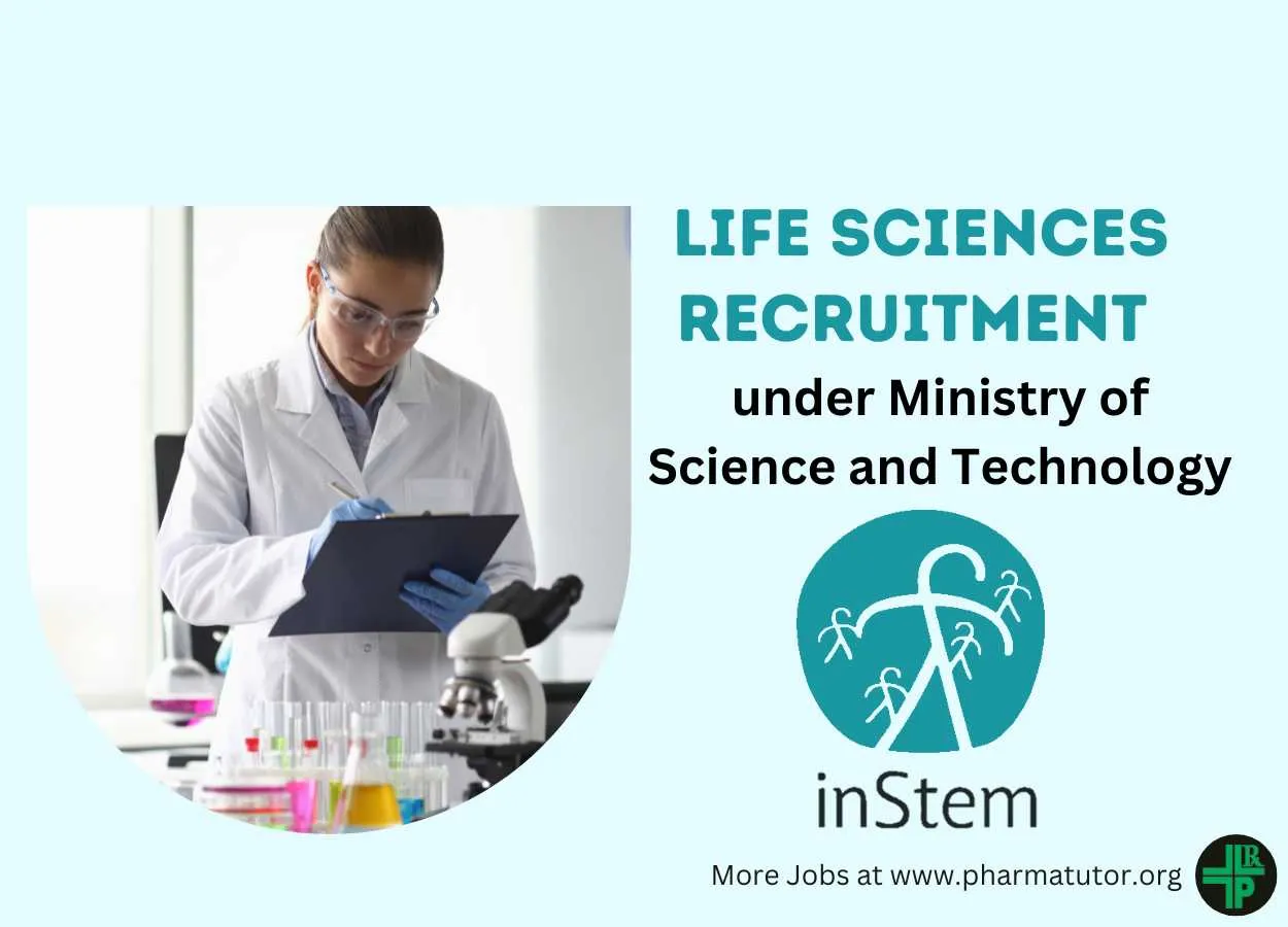 Life Sciences Recruitment under Ministry of Science and Technology