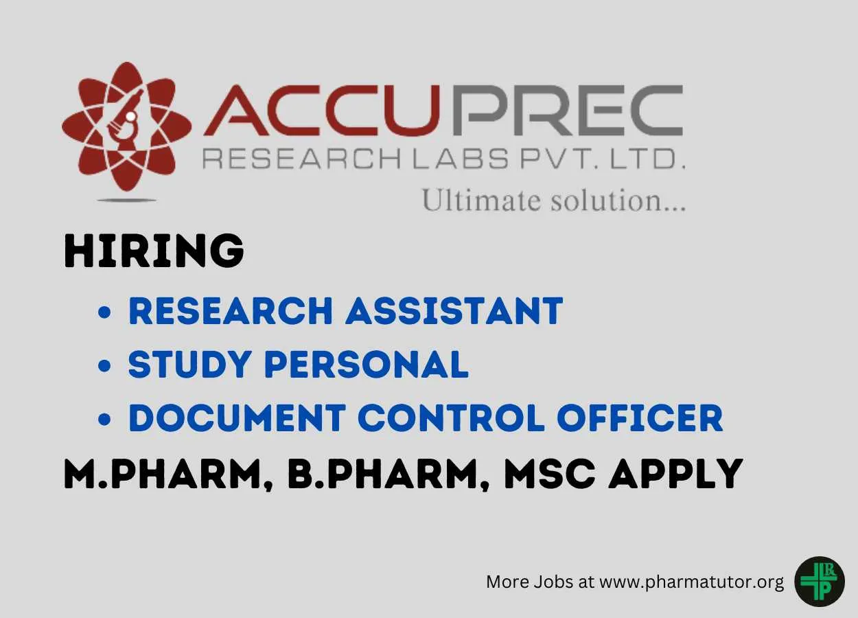 Multiple Openings for M.Pharm, B.Pharm, MSc at Accuprec Research Labs