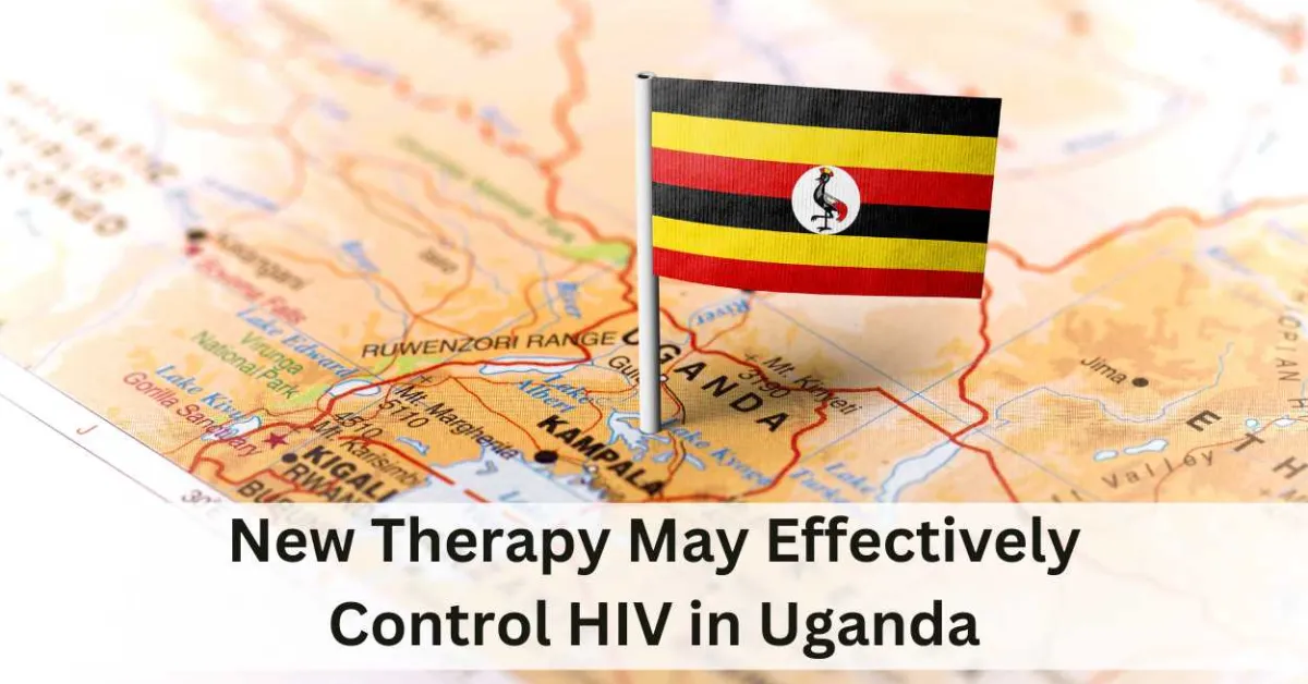 New Therapy May Effectively Control HIV in Uganda
