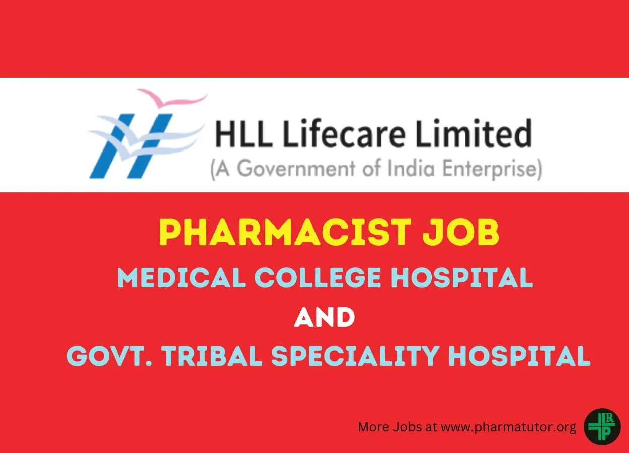 Pharmacist jobs at Medical College Hospital and Government Tribal Speciality Hospital