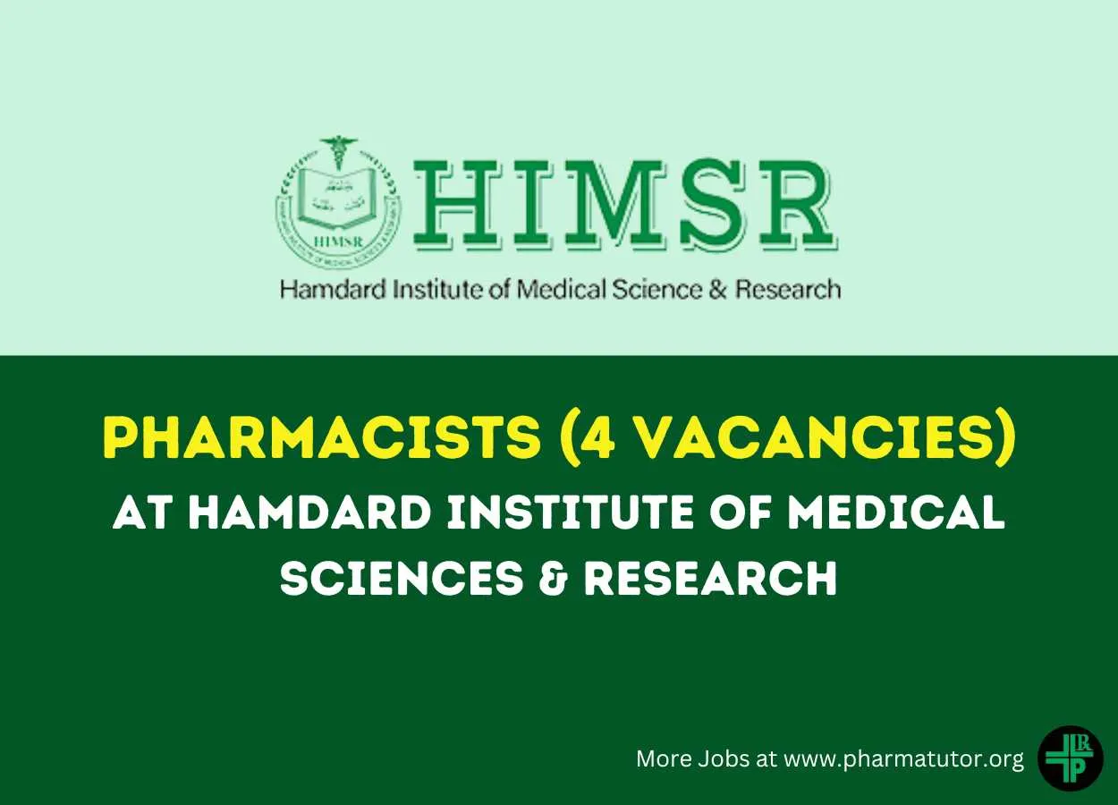Recruitment for Pharmacists at Hamdard Institute of Medical Sciences & Research