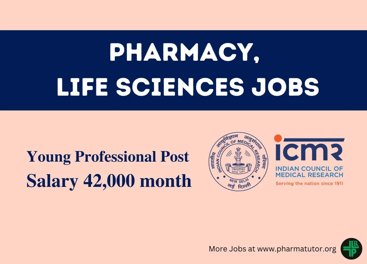 Vacancy for Pharmacy, Life Sciences as Young Professional at ICMR