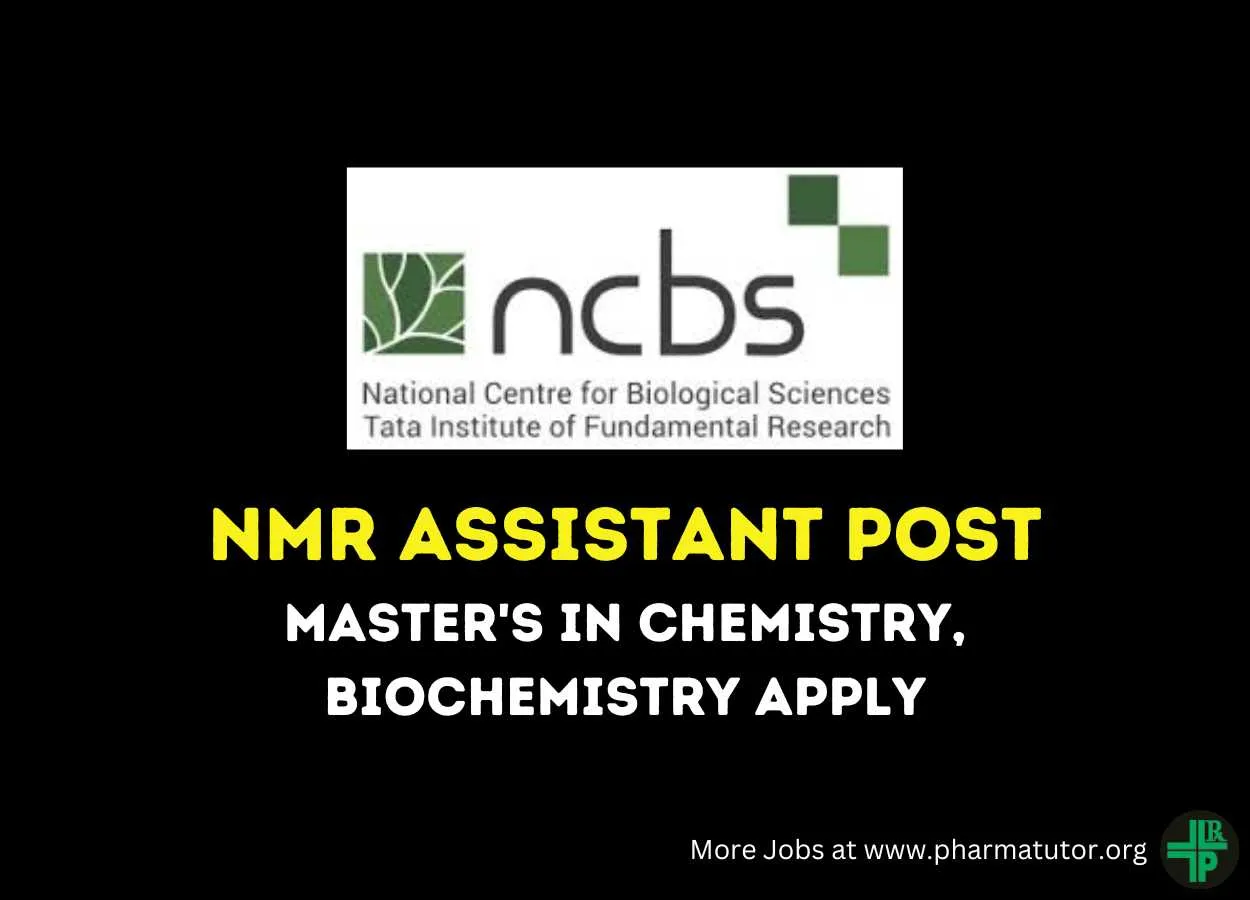 Work as NMR Assistant at National Centre for Biological Sciences