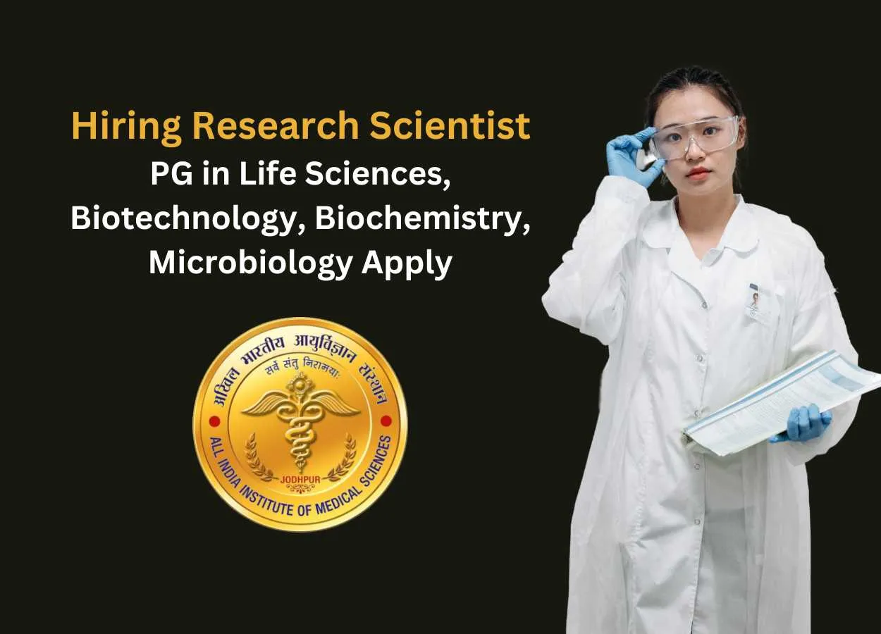 AIIMS Jodhpur Hiring Research Scientist
