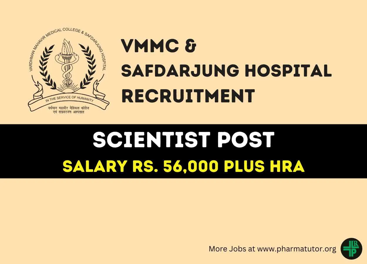 Applications are invited for Scientist at VMMC & Safdarjung Hospital