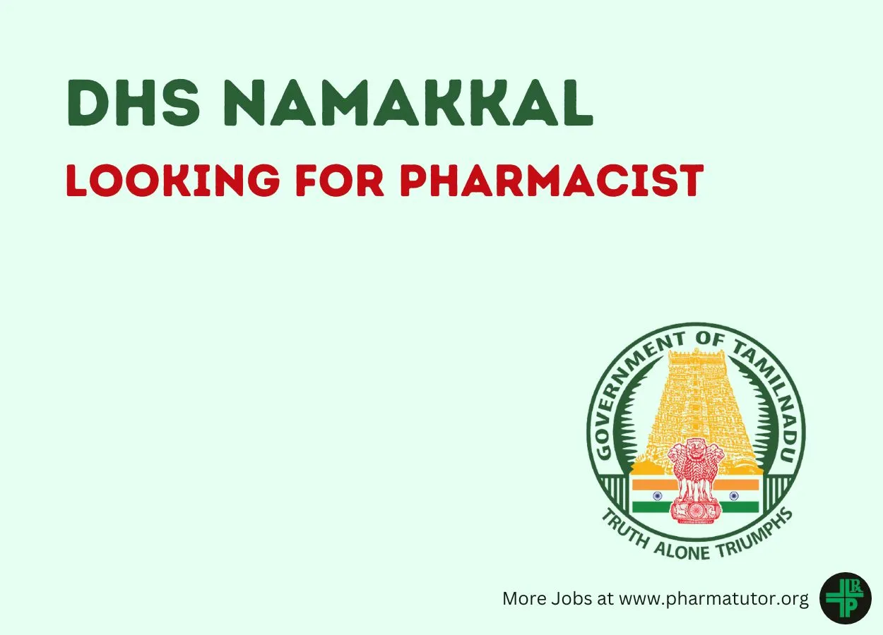 DHS Namakkal looking for Pharmacist