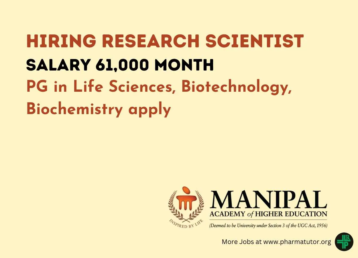 MAHE Hiring Research Scientist 