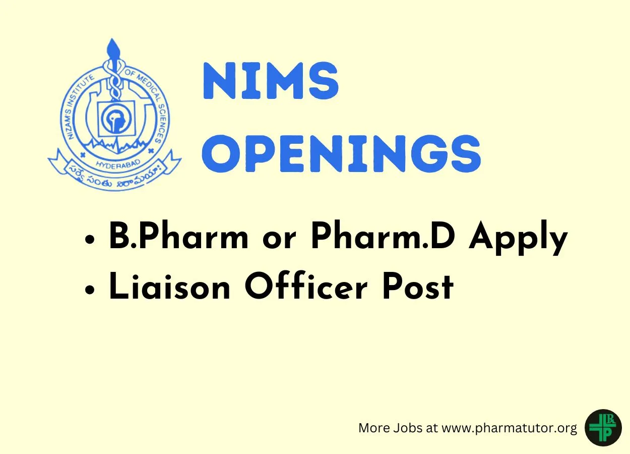 NIMS opening : B.Pharm or Pharm.D candidates for Liaison Officer Post
