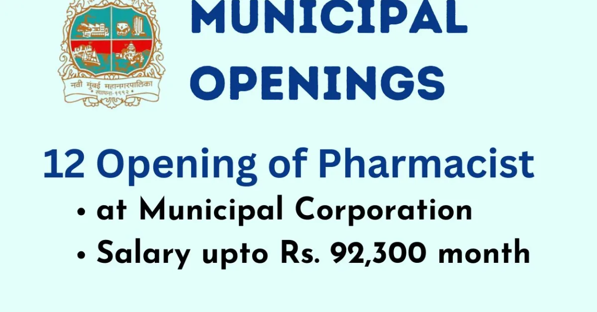 Openings for Pharmacists at Municipal Corporation