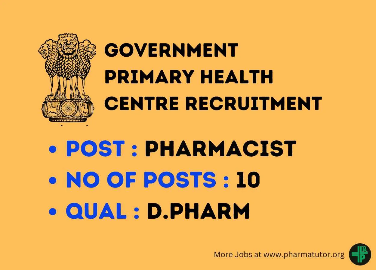 Recruitment for Pharmacists in Government Primary Health Centre