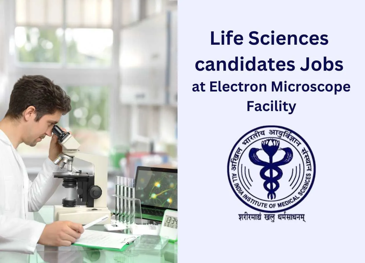 Vacancy for Life Sciences candidates at Electron Microscope Facility