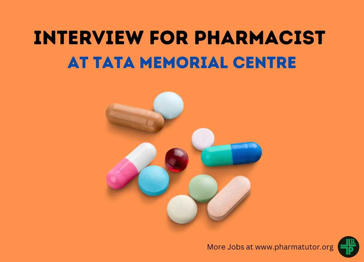 Walk In Interview for Pharmacist at Tata Memorial Centre
