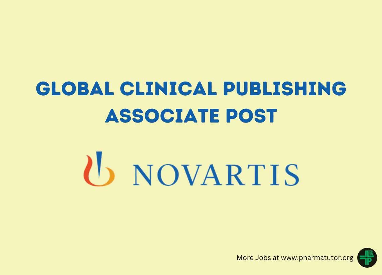 Work as Global Clinical Publishing Associate at Novartis