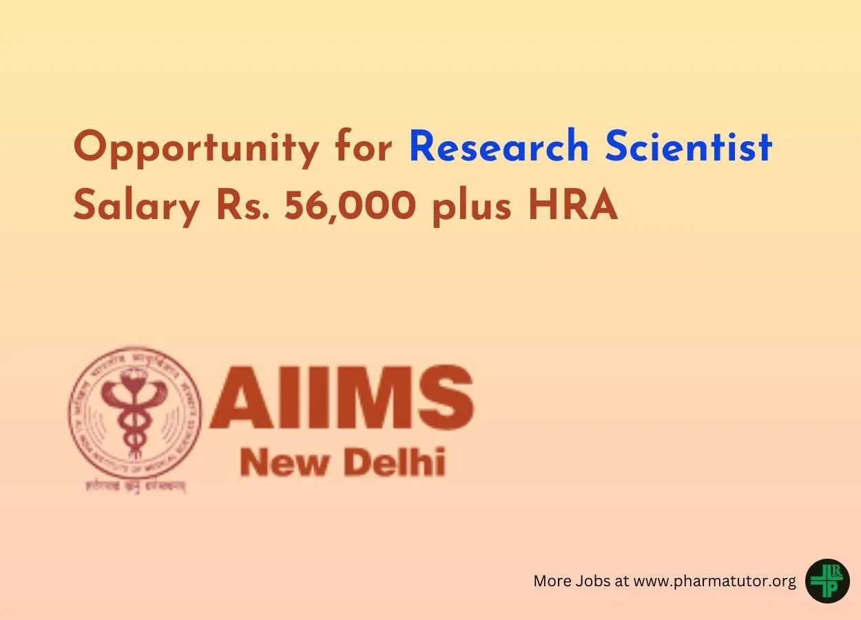 AIIMS Opportunity for Research Scientist Post