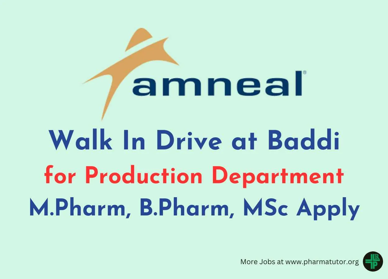 Amneal Walk-In Drive at Baddi for Production Department
