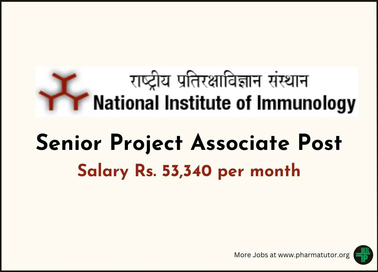 Applications are invited for Senior Project Associate at National Institute of Immunology