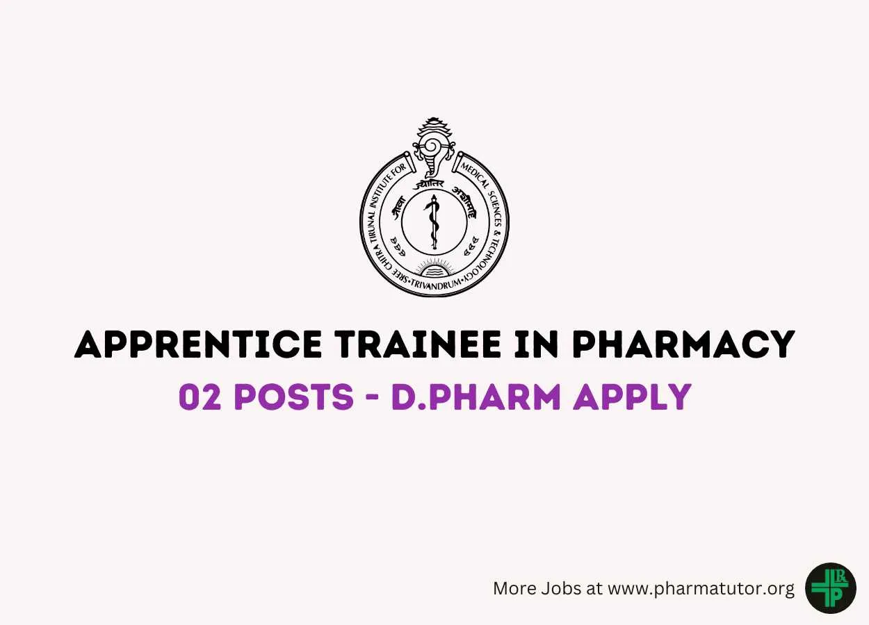 Apprentice Trainee in Pharmacy Require at SCTIMST
