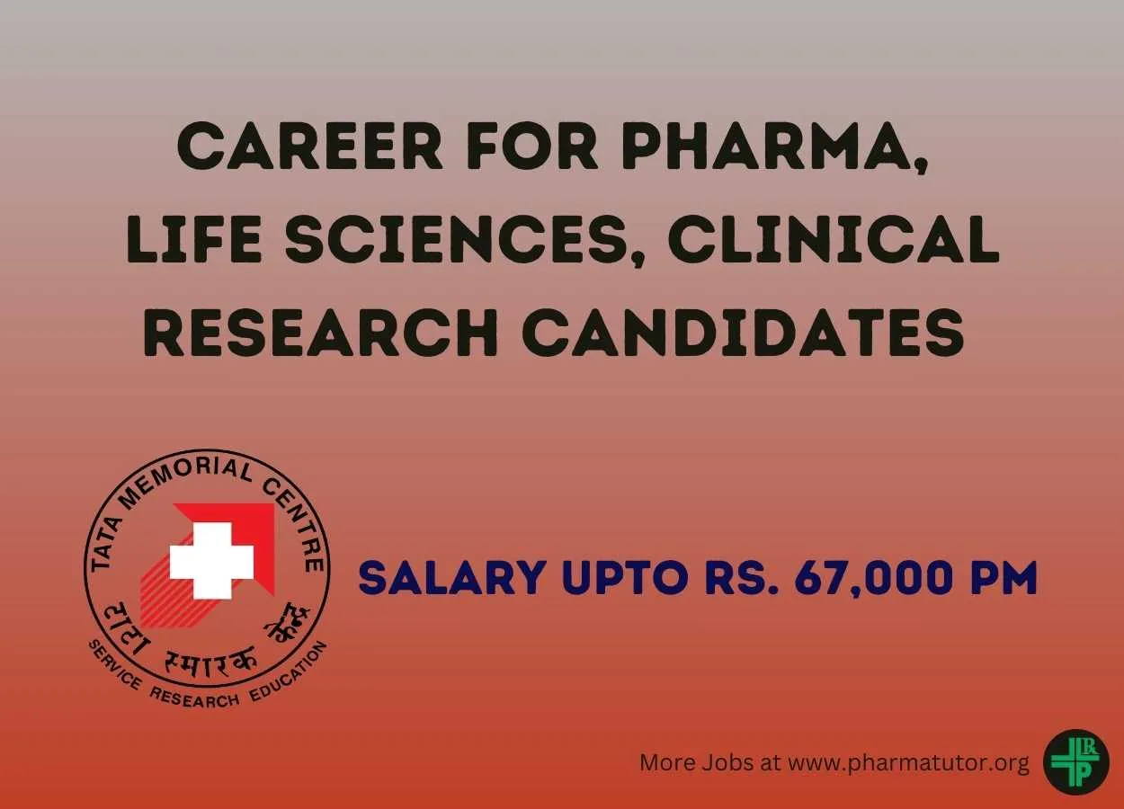 Career for Pharma, Life Sciences, Clinical Research candidates at Tata Memorial hospital