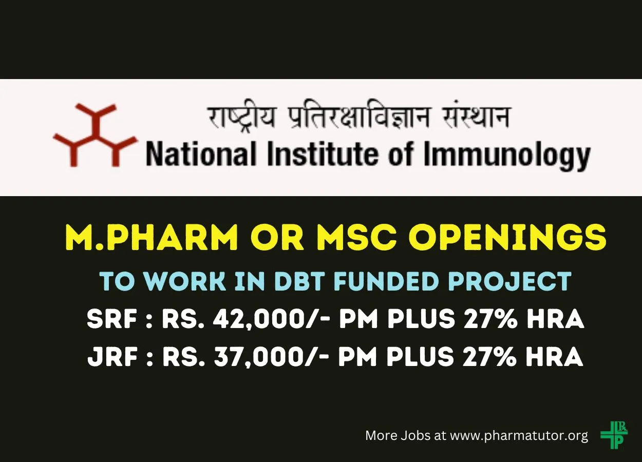 National Institute of Immunology looking for M.Pharm, MSc candidates