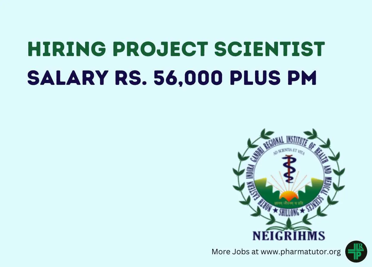 NEIGRIHMS Hiring Project Scientist