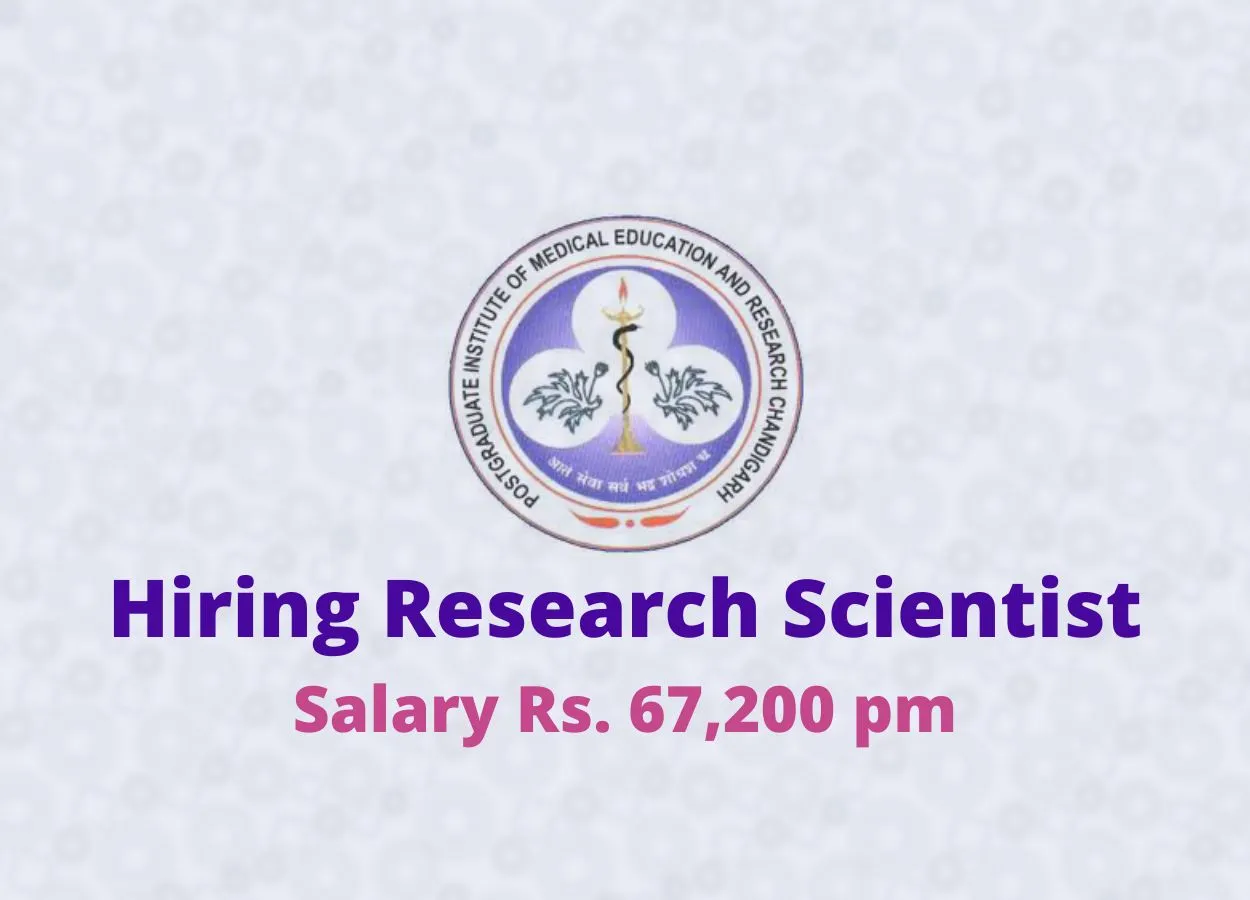 PGIMER Hiring Research Scientist
