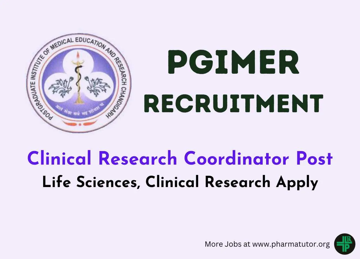 PGIMER Inviting application for post of Clinical Research Coordinator