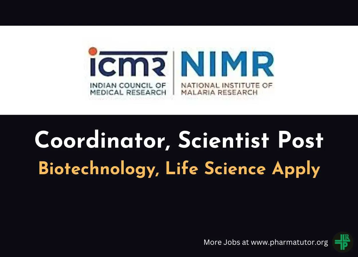 Walk in Interview for Coordinator, Scientist at NIMR