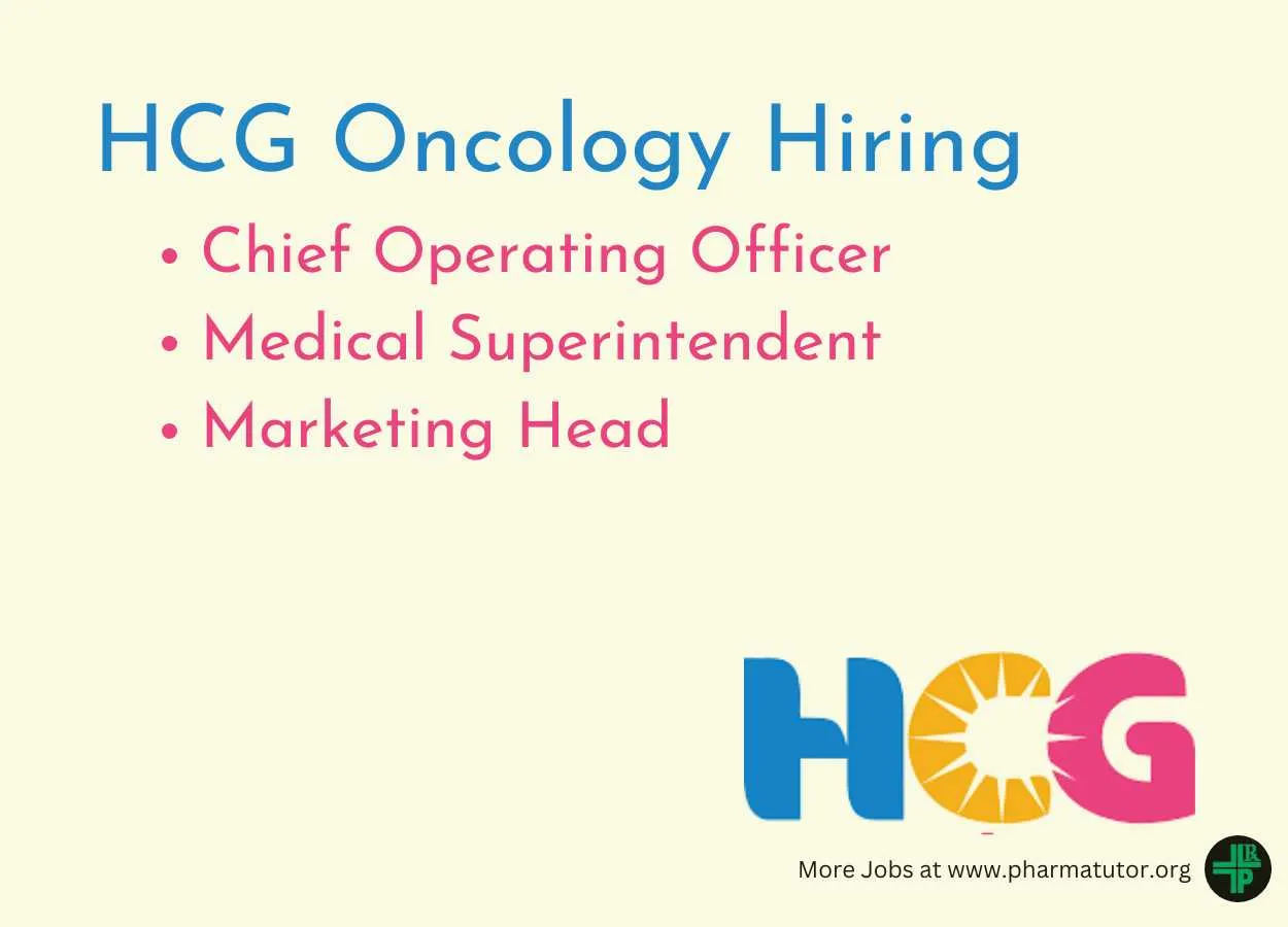 HCG Oncology Hiring Chief Operating Officer, Medical Superintendent, Marketing Head