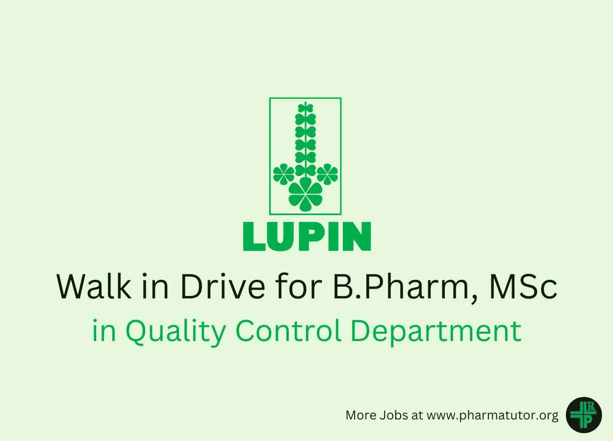 Walk in Drive for B.Pharm, MSc in Quality Control Department at Lupin