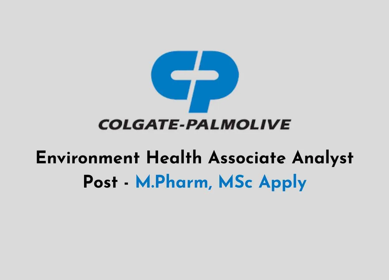 Work as Environment Health Associate Analyst at Colgate - Palmolive