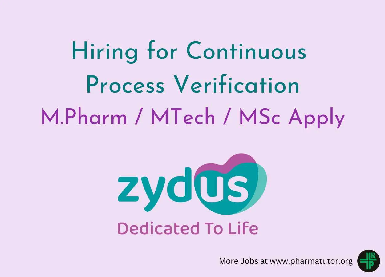 Zydus Lifesciences Hiring for Continuous Process Verification