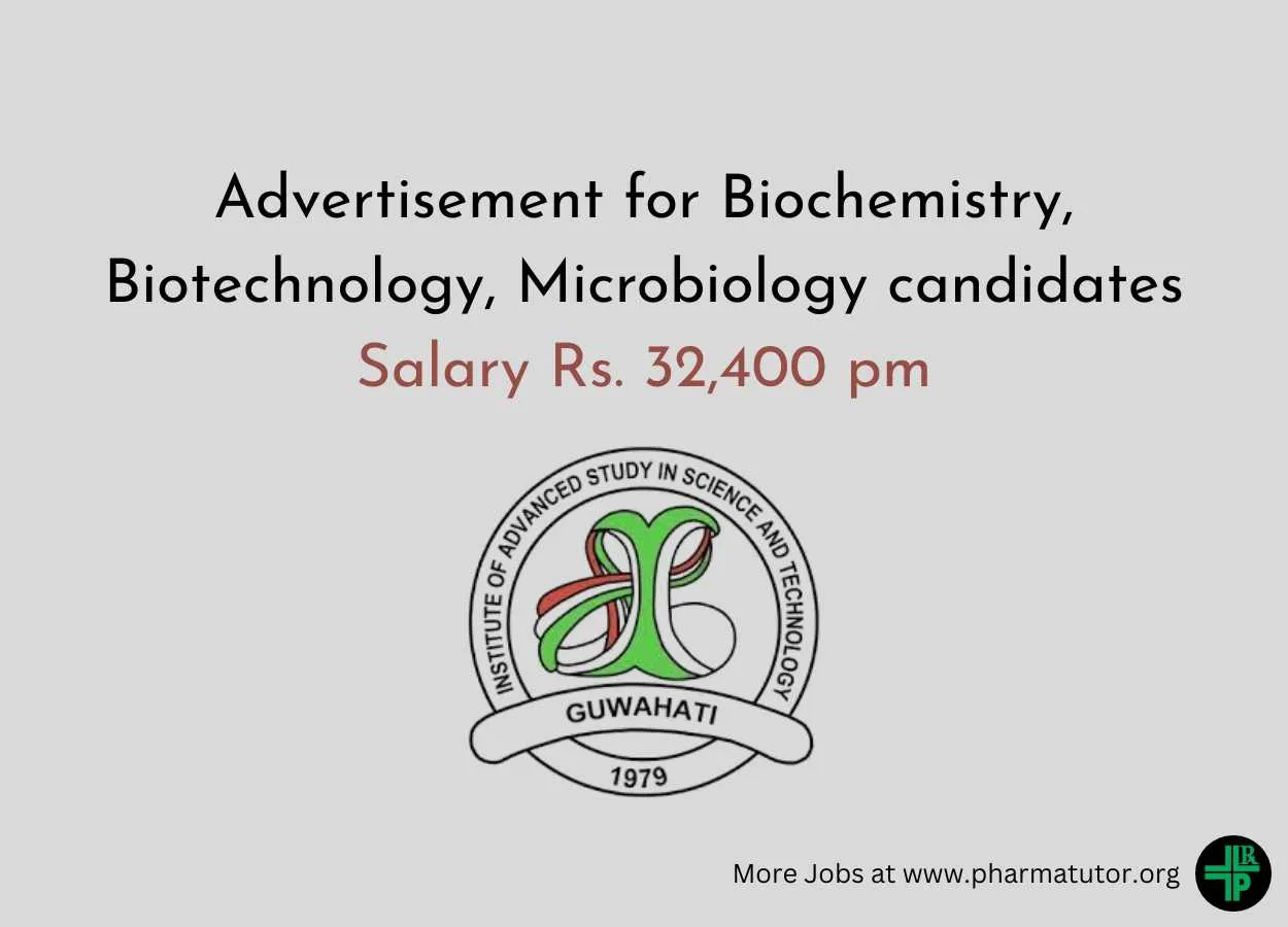 Advertisement for Biochemistry, Biotechnology, Microbiology candidates at IASST