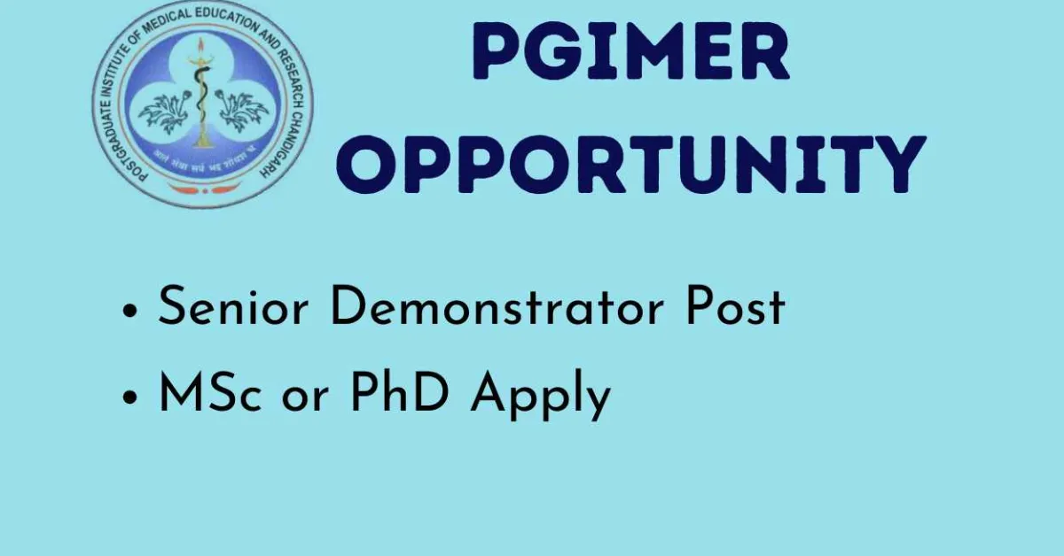Applications are invited for post of Senior Demonstrator at PGIMER