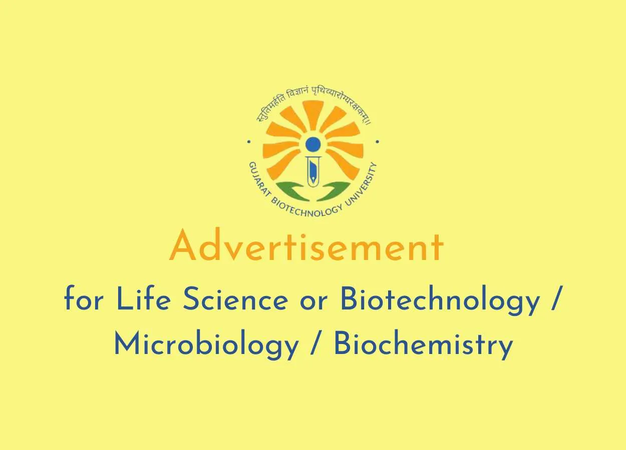 GBU invites applications from Life Science or Biotechnology / Microbiology / Biochemistry candidates