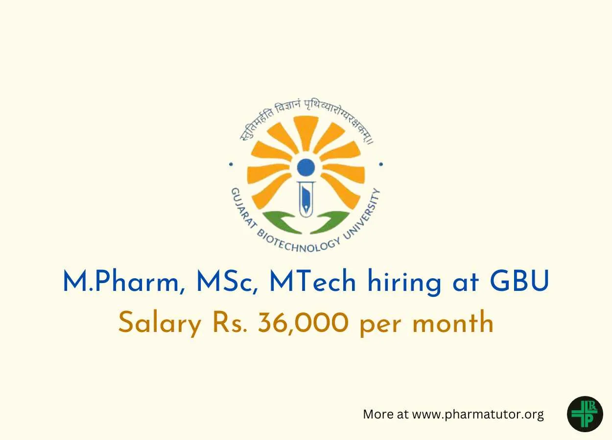 M.Pharm, MSc, MTech candidates hiring at GBU