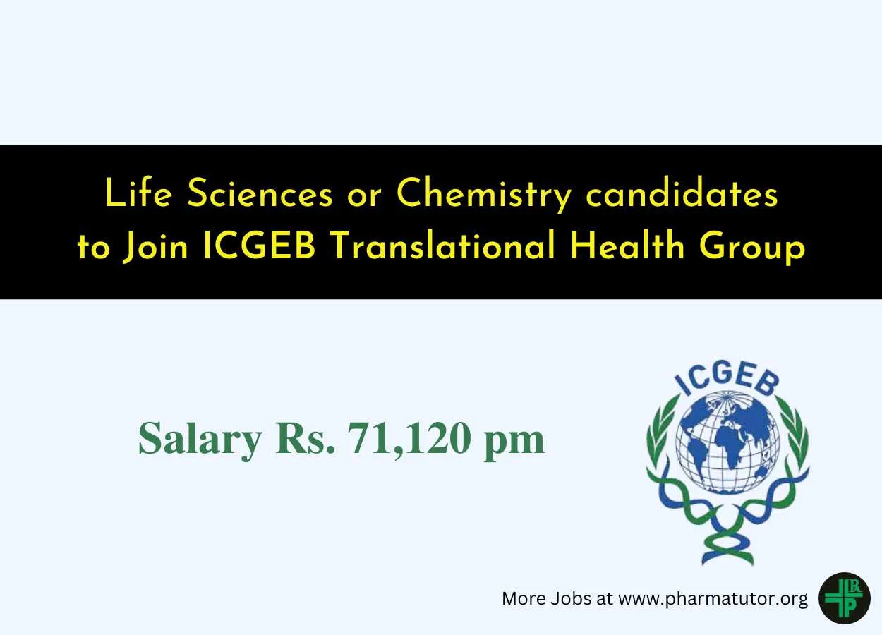 Opportunity for Life Sciences or Chemistry candidates to Join ICGEB Translational Health Group