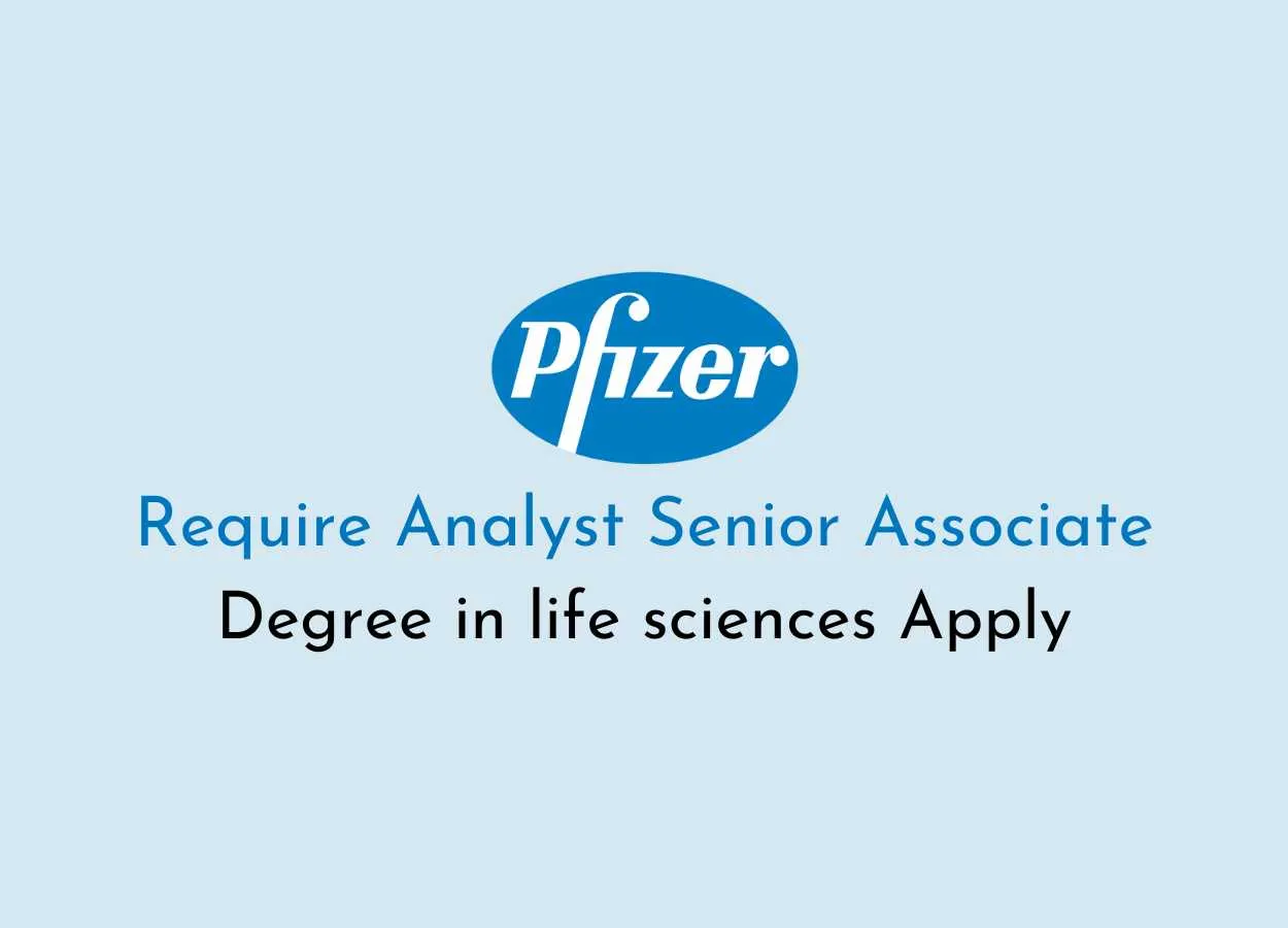 Pfizer Require Analyst Senior Associate
