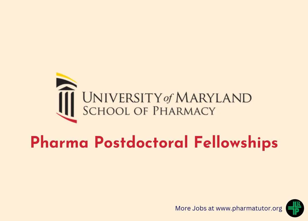 Pharma Postdoctoral Fellowships at University of Maryland School of Pharmacy