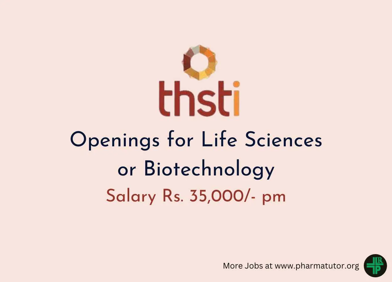 THSTI Openings for Life Sciences or Biotechnology