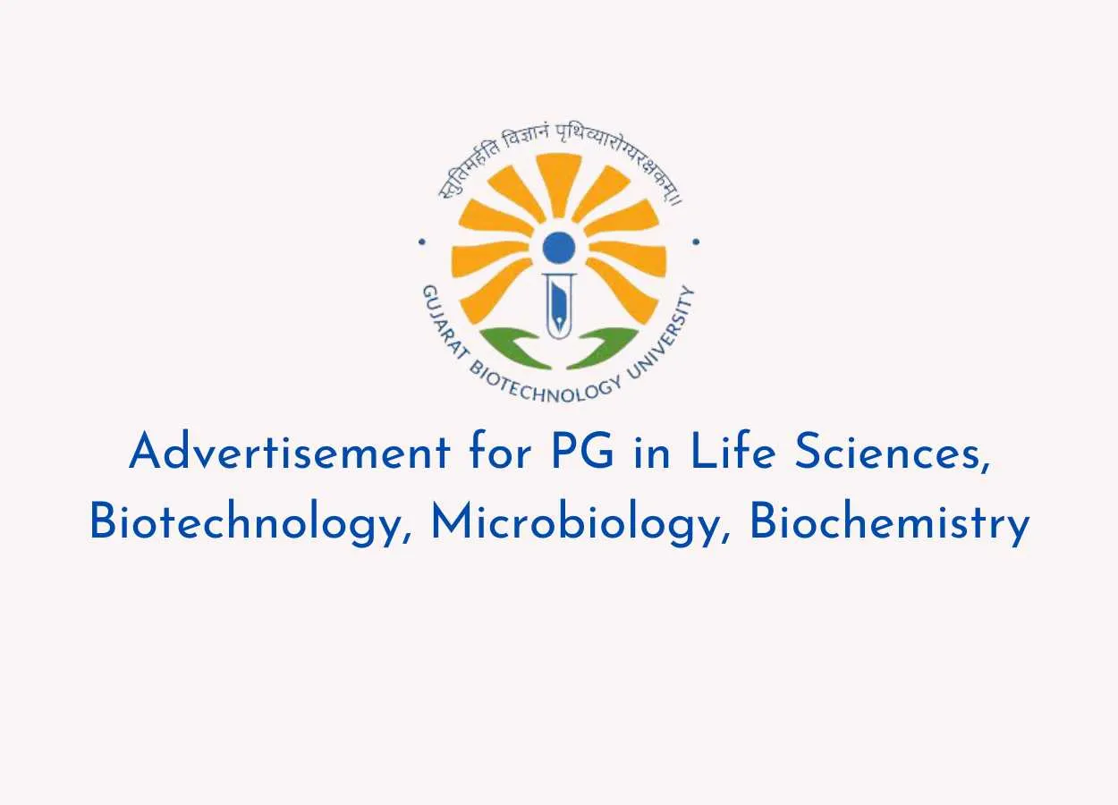 Advertisement for PG in Life Sciences, Biotechnology, Microbiology, Biochemistry at GBU