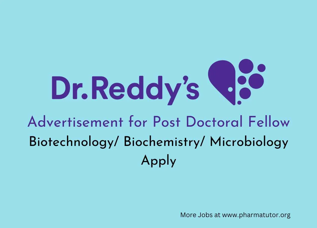 Advertisement for Post Doctoral Fellow at Dr. Reddy’s Lab