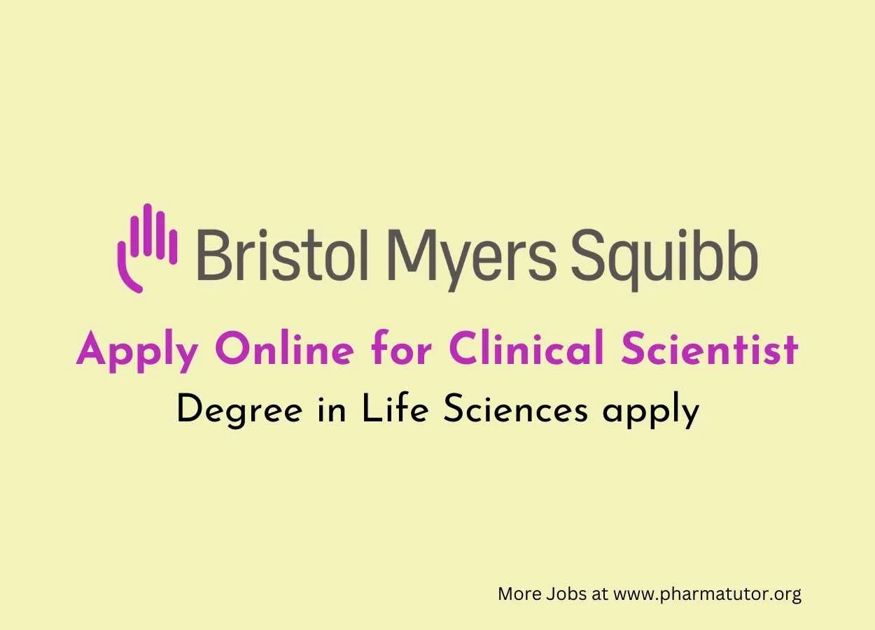 Apply Online for Clinical Scientist at Bristol Myers Squibb