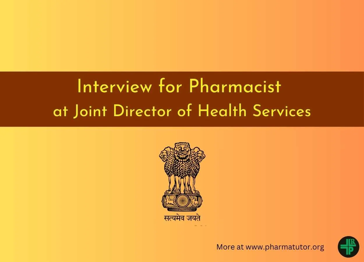 Interview for Pharmacist at Joint Director of Health Services